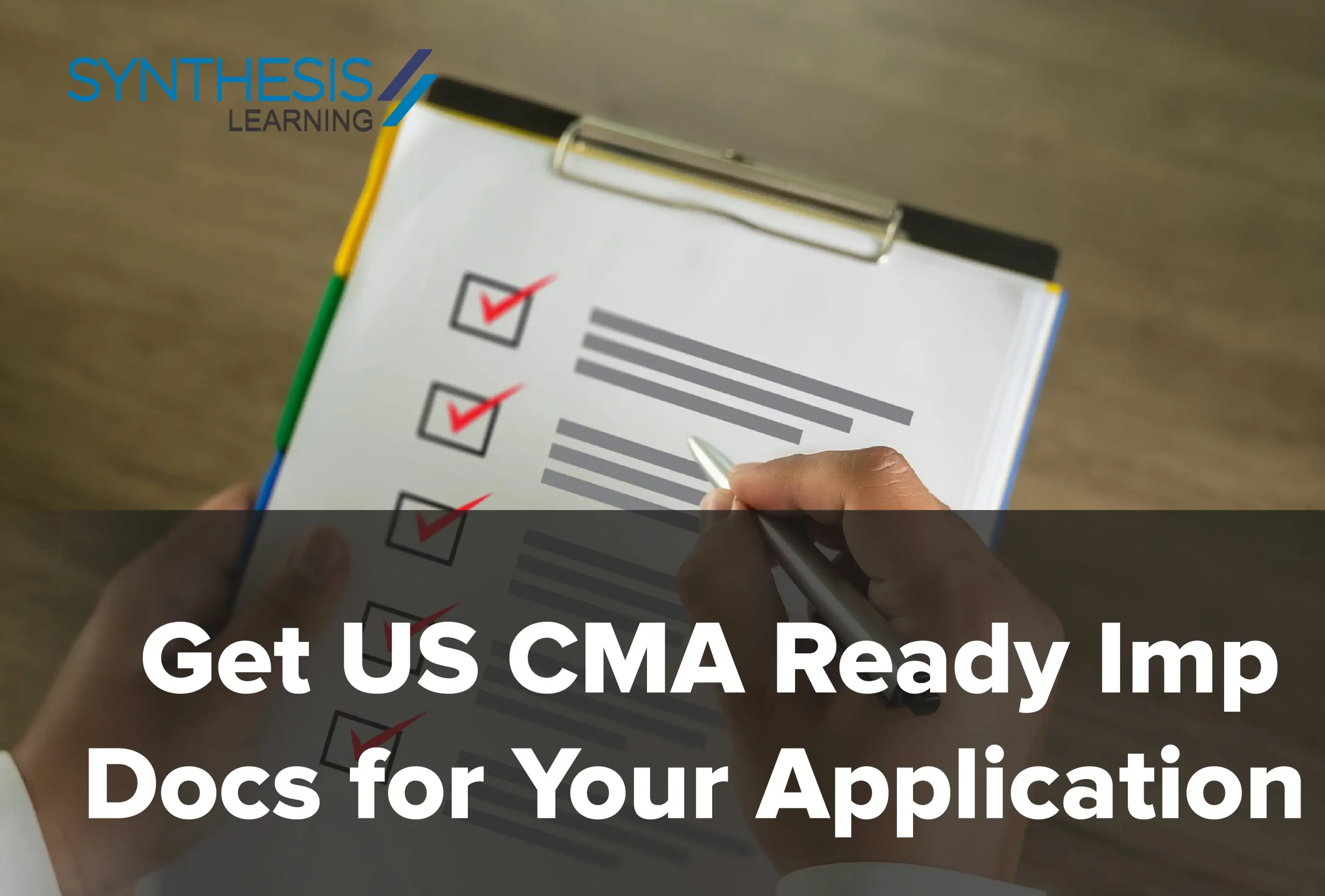 US CMA Documents requirement